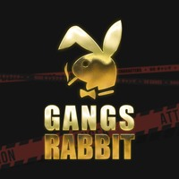 GangsRabbit