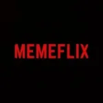 MEMEFLIX